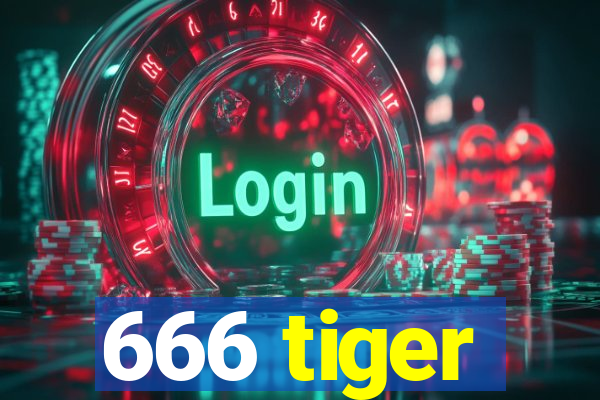 666 tiger